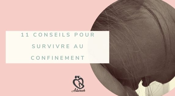 11-conseils-pour-survivre-au-confinement